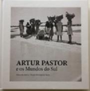 Artur Pastor e os Mundos do Sul
