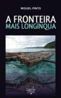 A Fronteira mais Long�nqua