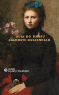Guia do Museu Calouste Gulbenkian