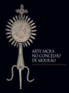 Arte Sacra no Concelho de Mour�o