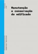 Manueten��o e conserva��o do edificado
