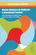 Modelo din�mico de avalia��o e interven��o familiar
