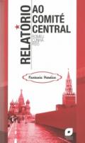 Relat�rio ao Comit� Central
