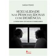 Sexualidade nas pessoas idosas com dem�ncia