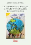 Os direitos das crian�as e jovens no Concelho de Campo Maior