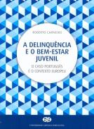A delinqu�ncia e o bem-estar juvenil