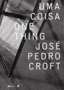 Uma coisa = One thing