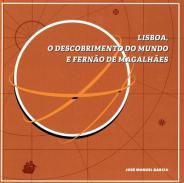 Lisboa, o descobrimento do mundo e Fern�o de Magalh�es