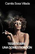 xxxTesis sobre una domesticaci&oacute;n