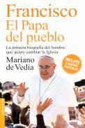 xxxFrancisco, el Papa del pueblo