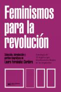 xxxFeminismos para la revoluci&oacute;n