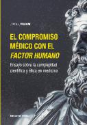 El compromiso m�dico con el factor humano