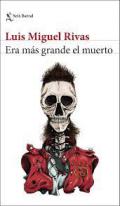xxxEra m&aacute;s grande el muerto