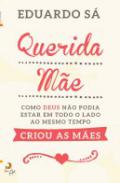 Querida M�e