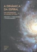 A Din�mica da Espiral