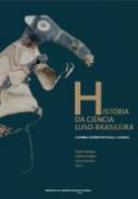 Hist�ria da ci�ncia Luso-Brasileira