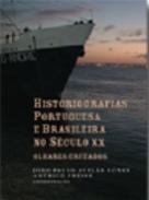 Historiografias portuguesa e brasileira no s�culo XX