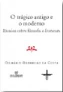 O tr�gico antigo e o moderno