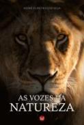 As vozes da natureza