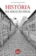 Hist�ria da solu��o final