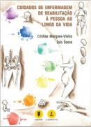 Cuidados de enfermagem de reabilita��o � pessoa ao longo da vida