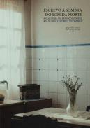 Escreve � sombra do som da morte