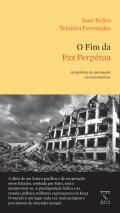O fim da paz perp�tua