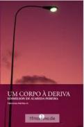Um corpo � deriva