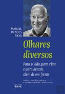 Olhares diversos