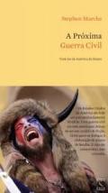 A pr�xima Guerra Civil