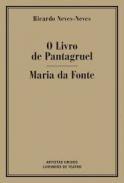 O livro de Pantagruel ; Maria da Fonte