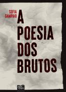 A poesia dos brutos
