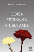 Coisa estranha a liberdade