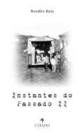 Instantes do passado, 2