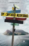 Um caminho a�oreano
