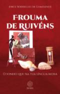 Frouma de Ruiv�ns
