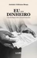 Eu e o dinheiro