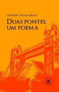 Duas pontes, um poema