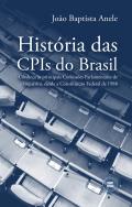 Hist�ria das CPIs do Brasil