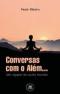 Conversas com o Al�m...