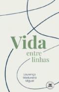 Vidas entre linhas