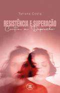 Resist�ncia e supera��o