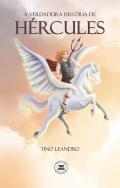 A verdadeira hist�ria de H�rcules