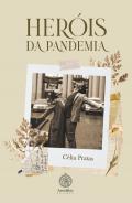 H�rois da pandemia