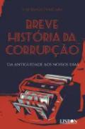 Breve hist�ria da corrup��o