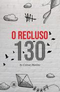 O recluso 130