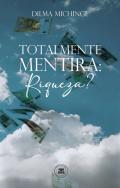 Totalmente mentira