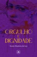 Orgulho e dignidade