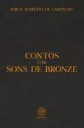 Contos com sons de bronze
