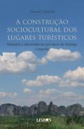 A constru��o sociocultural dos lugares tur�sticos